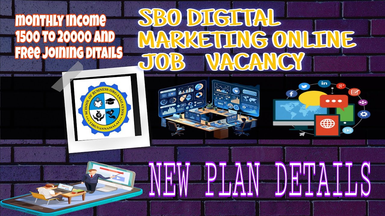 SBO DIGITAL MARKETING ONLINE JOB VACANCY AND NEW PLAN DETAILS FOR TAMIL 