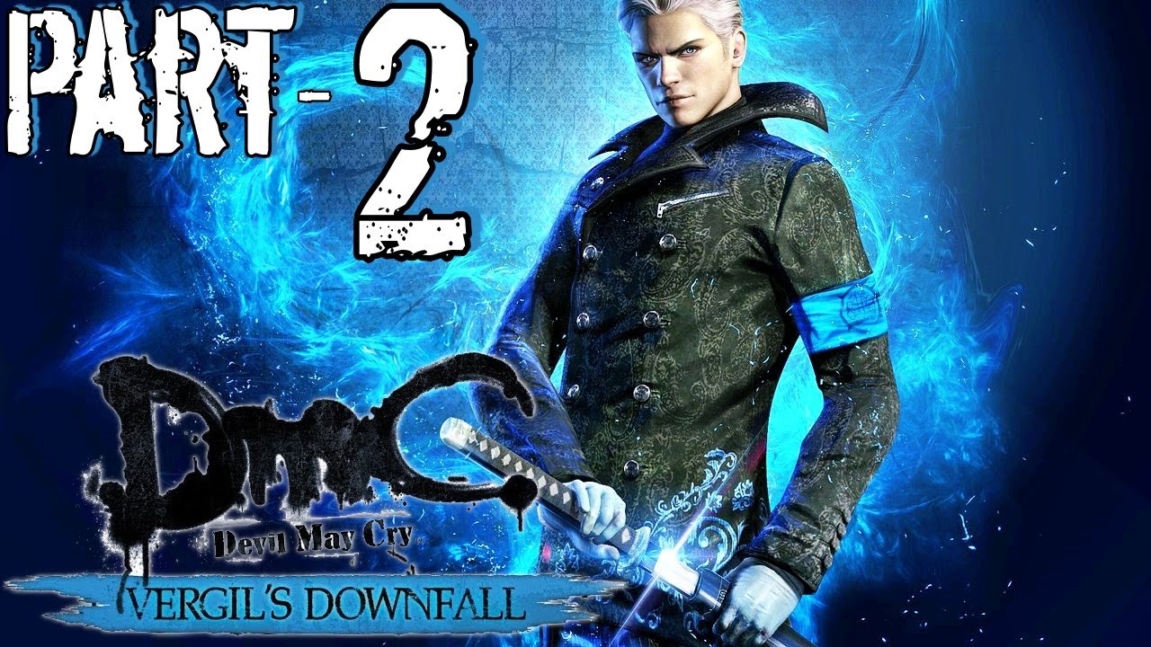 DmC Vergil s Downfall In Hindi Walkthrough Part 2 Hollow YouTube dmc-vergil-s-downfall-in-hindi-walkthrough-part-2-hollow-youtube