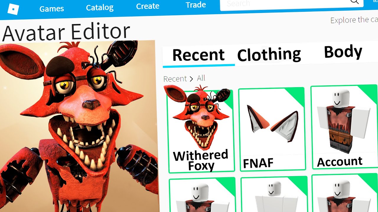 MAKING WITHERED FOXY a ROBLOX ACCOUNT (FNAF Five Nights At Freddy's) 