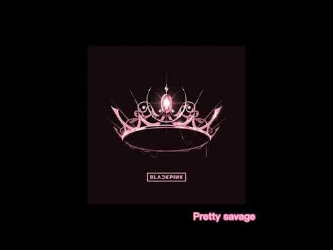 BLACKPINK-pretty savage