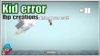 lbp3|Flying hover craft!
