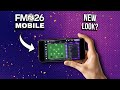 FM26 Mobile FIRST LOOK Full Breakdown + New Features Explained | Major Changes You Need To Know