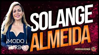 Solange Almeida - Modo Turbo (PROMOCIONAL 2021)