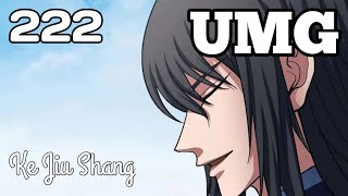 Ke Jiu SHang, UMG 222