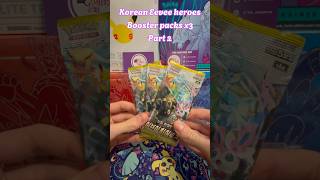 Part 2! Korean Eevee heroes booster packs X3 #pokemon #pokemoncard #tcg #pokémon #umbreon #glaceon