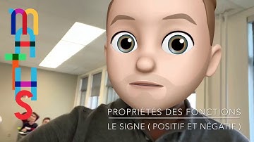 Maths SN4 - Propriétés des Fonctions ( 5 de 5 - Signe: Positif et Négatif )