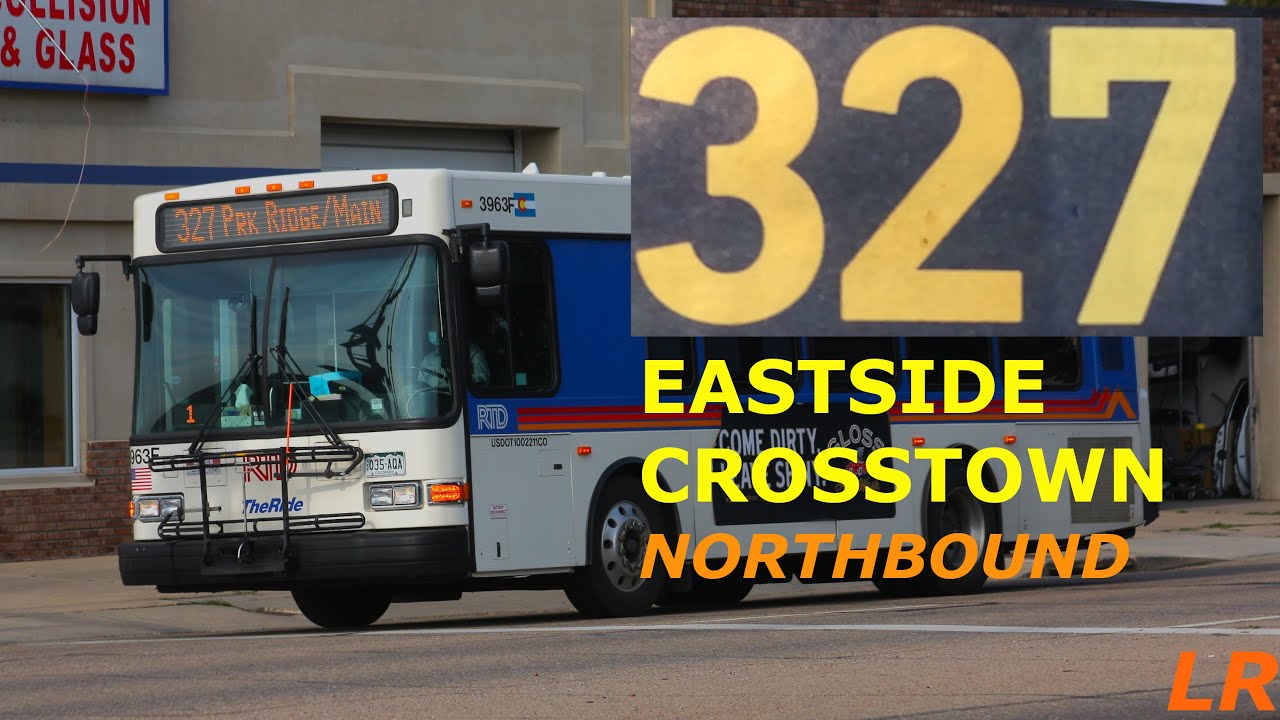 rtd-route-327-full-ride-northbound-youtube