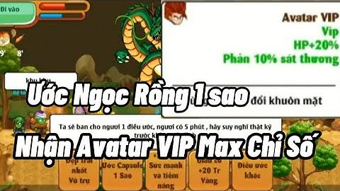 [Ngọc Rồng Online] Ước Bộ 1 Sao Kiếm Avatar Max Chỉ Số Và Cái Kết..