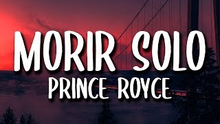 Prince Royce - Morir Solo (Letra) Resimi