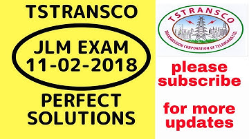 TSTRANSCO JLM EXAM(11-02-2018)Perfect Answers By Satish Sir