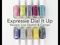 Expressie Dial It Up: Review, Live Swatch & Comparisons