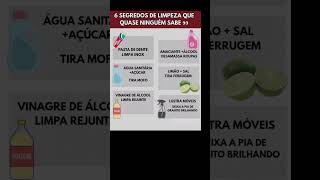 🧽👀 6 SEGREDOS DE LIMPEZA QUE QUASE NINGUÉM SABE!
