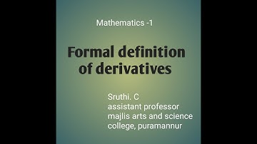 Formal definition of derivatives /// first sem BSc complementary mathematics
