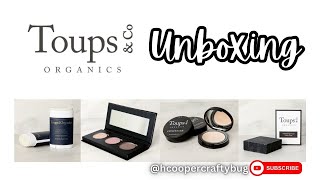 Toups & Co Unboxing | Organic make-up, Deodorant, and cleansers @toups&co #organic #organicmakeup