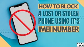 How To Block A Lost/ Stolen Phone Using It's IMEI Number | Track Stolen Phone Using IMEI Number screenshot 5