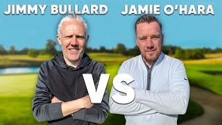 THE DEBATE IS SETTLED !! | Jimmy Bullard v Jamie O’Hara | 18 Hole Scratch Match screenshot 5