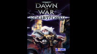 Dawn Of War Soulstorm UA THB