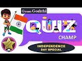 Gyaan goshthi independence day quiz  knowledge quiz  independence day  kids quiz quiz 2