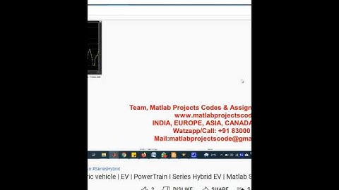 Series Hybrid Powertrain Electric vehicle - EV – PowerTrain - Series Hybrid EV - Matlab Simulink