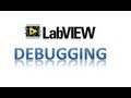 LabVIEW - Debugging
