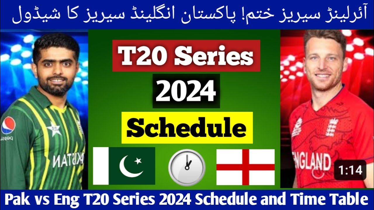 Pak Table Pak vs Eng T20 Series 2024 Schedule and Time Table - YouTube