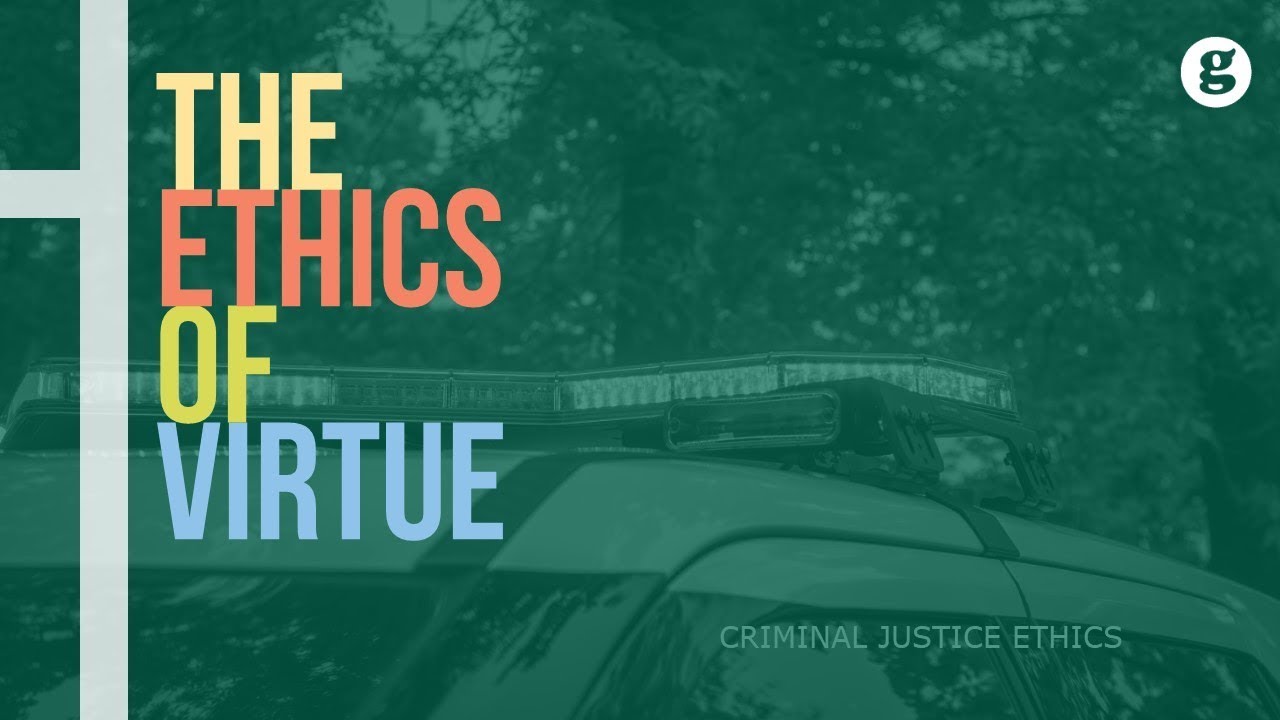 The Ethics of Virtue