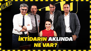 İktidarın aklında ne var? Şule Aydın, Murat Ağırel, Barış Pehlivan, Timur Soykan, Barış Terkoğlu