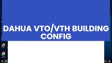 Dahua VTO/VTH 1Click Configuration by ConfigTool