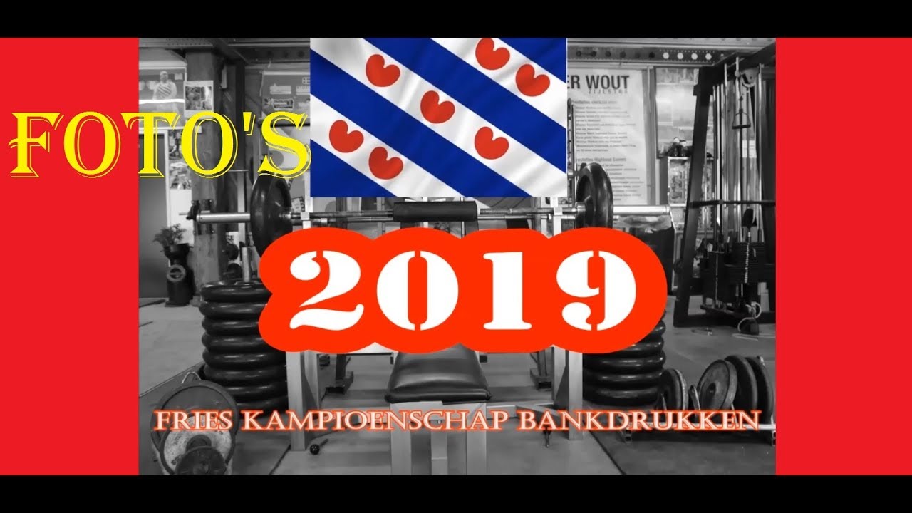 Fries kampioenschap BANKDRUKKEN te Folsgare 2019 de foto's.
