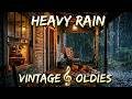 Heavy Rain Hitting The Porch While Vintage Oldies Play From The Other Room | Unwind &amp; Relax