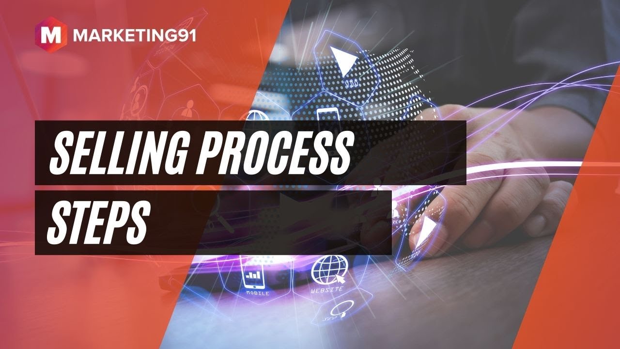 Selling Process Steps selling-process-steps