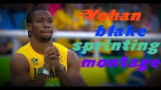 Yohan Blake - Sprinting Montage