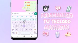 PERSONALIZA TU TECLADO AESTHETIC MUY FÁCIL! 🦄 screenshot 4