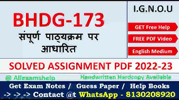 BHDG 173 SOLVED ASSIGNMENT 2022-23 | In English | IGNOU