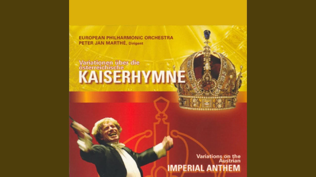 Variationen über die österreichische Kaiserhymne (2) (Concerto Imperiale)