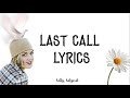 Miniature de la vidéo de la chanson Last Call