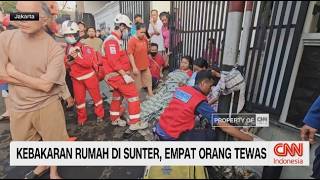 Kebakaran Rumah di Sunter, Empat Orang Tewas