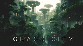 Glass City  Ethereal Space Ambient Meditation  Relaxing Sleep Ambient Music