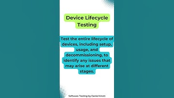 Device Lifecycle Testing #softwaretesting #iot #iottesting