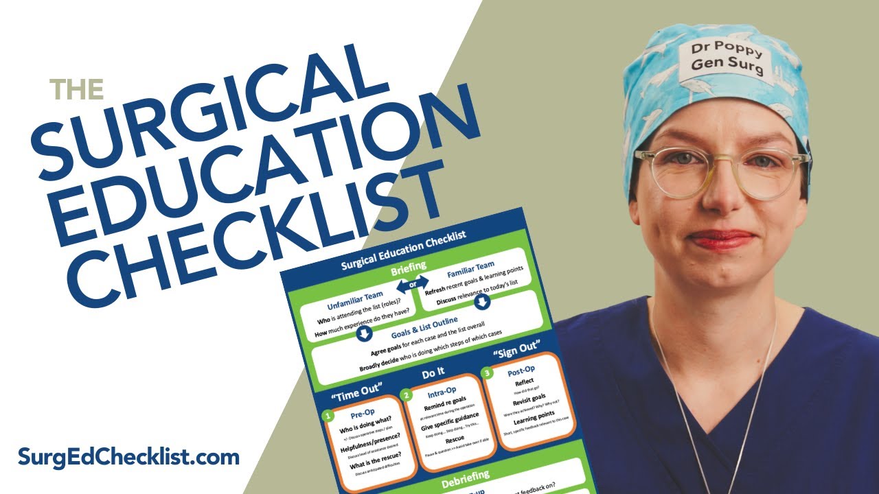The Surgical Education Checklist Explained