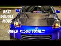 BEST AFFORDABLE MODS FOR A 350z!!!