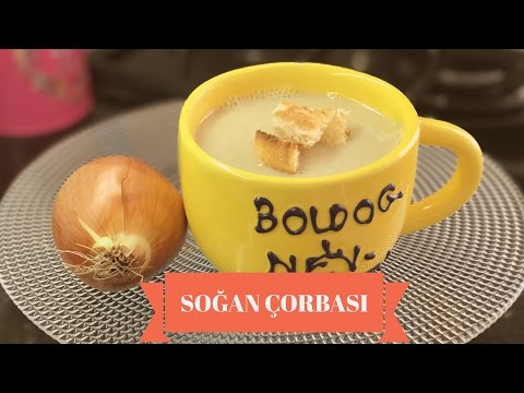 Soğan Çorbası Tarifi - Naciye Kesici - Yemek Tarifleri