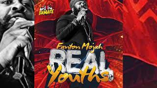 Fanton Mojah - Real Youths [Re-Mastered] Damage Musiq | Sept 2019