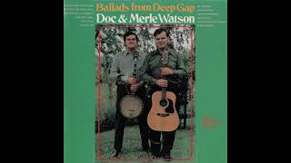 Video thumbnail of "Doc & Merle Watson - Roll In My Sweet Baby's Arms (Official Audio)"