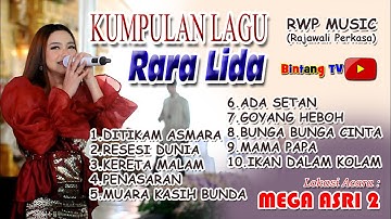 KUMPULAN LAGU RARA LIDA BERSAMA RWP MUSIC - MEGA ASRI 2 PALEMBANG