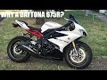 Why did I buy a Daytona 675R?!?