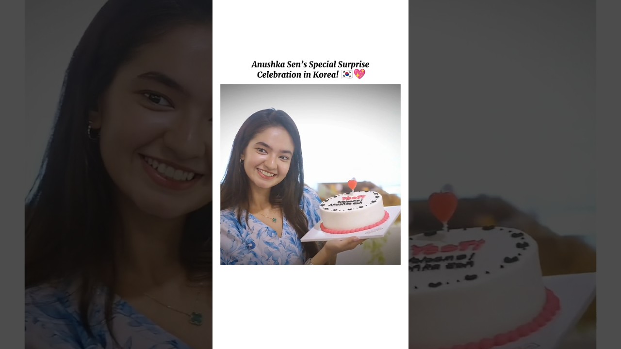Anushka Sen's Special Surprise Celebration in Korea! 🇰🇷🎉 | K-Drama Vibes ✨ #Shorts #anushkasen