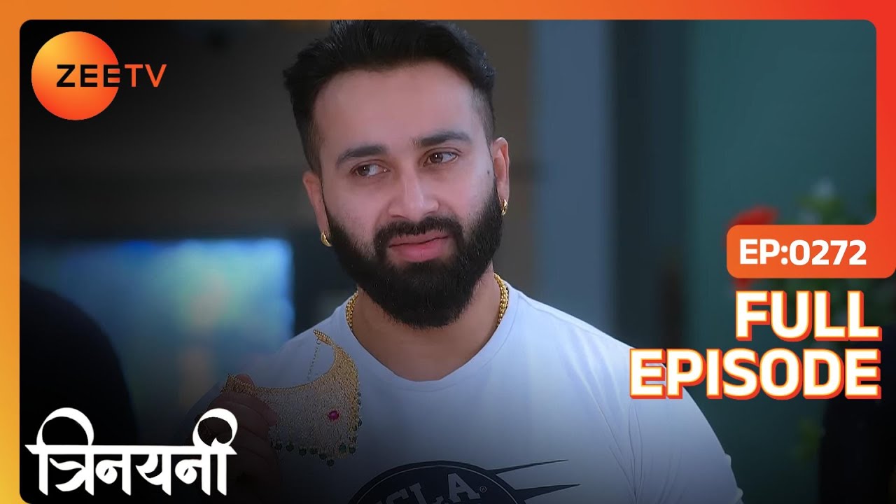 Vishal लेकर आया Hasini के लिए gift के तोर पर necklace  | Trinayani Hindi | Full Ep. 272 | ZEE TV