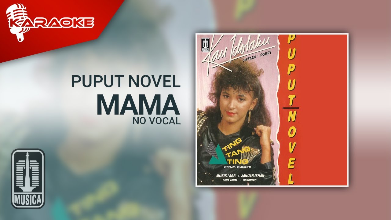 Puput Novel - Mama (Official Karaoke Video) | No Vocal - Male Version