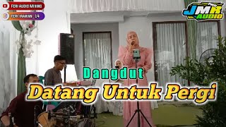 Datang Untuk Pergi - Dangdut Koplo Kendang Jaipong || New RDA MUSIC
